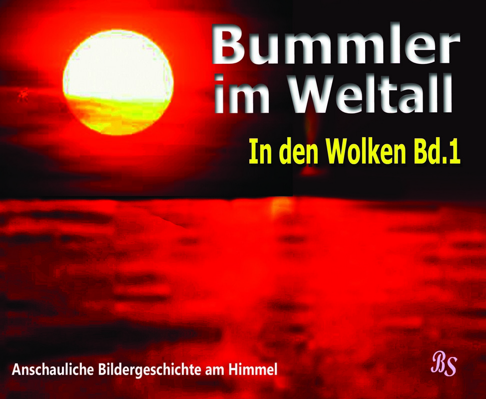 Bummler im Weltall 1